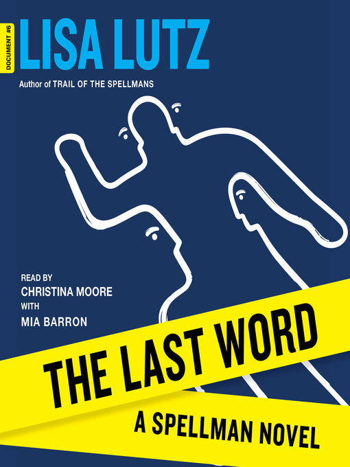 Title details for The Last Word by Lisa Lutz - Available